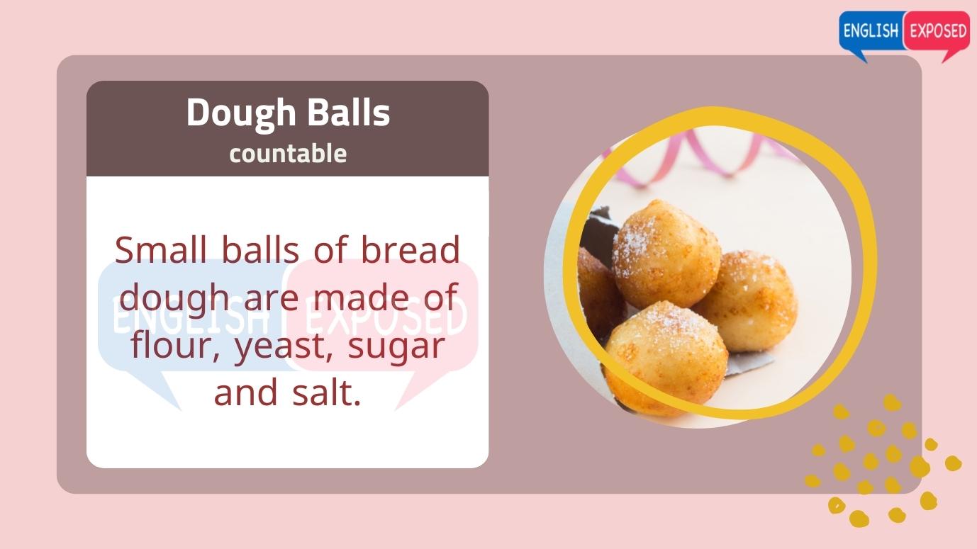 Dough-Balls-Foods-That-Start-With-D