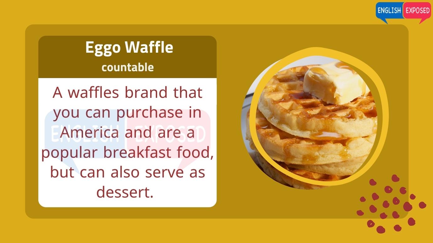 Eggo-Waffle-Foods-That-Start-With-E