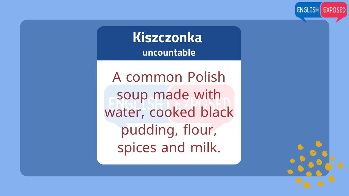 Kiszczonka-Foods-That-Start-With-K