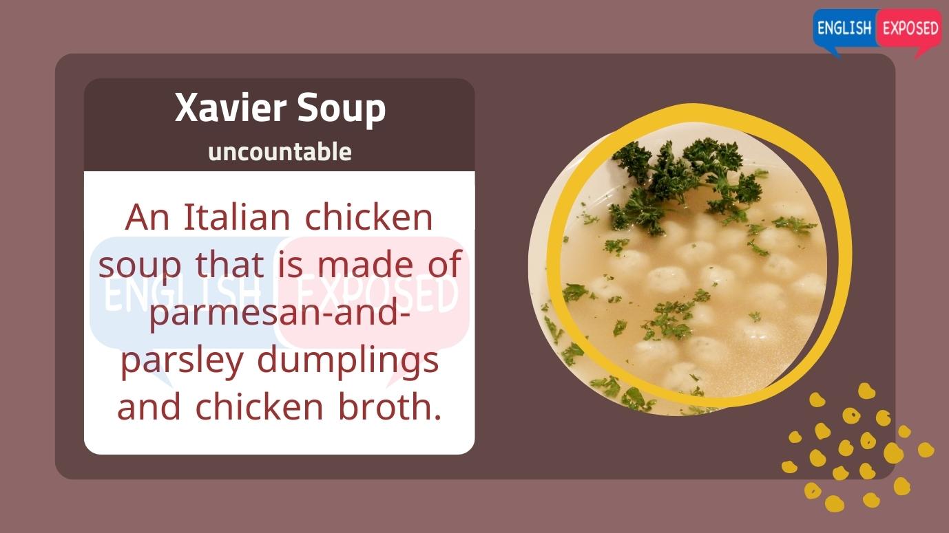 Xavier-Soup-Foods-that-start-with-x