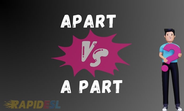 A Part or Apart?